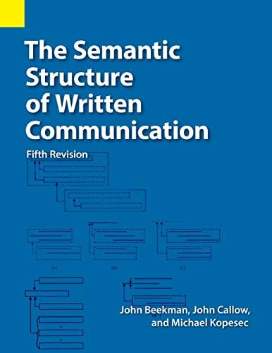 The Semantic Structure of Written Communication Paperback – December 31, 2017