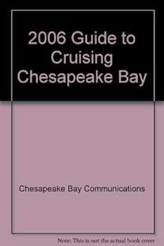 Spiral-bound 2006 Guide to Cruising Chesapeake Bay Book