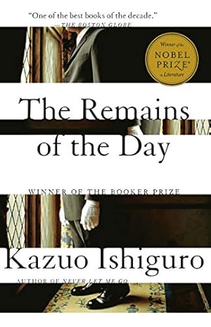 Book cover The Remains of the Day: Winner of the Nobel Prize in Literature (Vintage International)