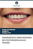 Parodontale Überlegungen Bei Postmenopausalen Frauen 6208758068 Book Cover