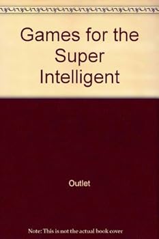 Hardcover Games for the Super Intelligent Book