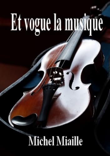 Couverture de Et vogue la musique