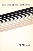 The Style of the Short Poem B0006BRFLU Book Cover