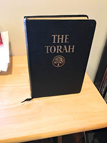 The Torah: The Five Books of Moses: A New Translation of the Holy Scriptures according to the Masoretic Text, First Section