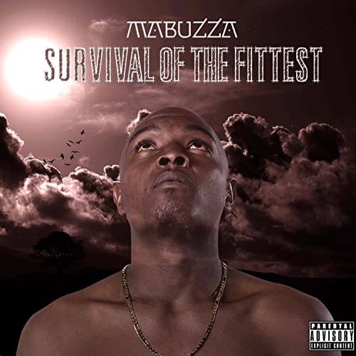 Mabozza Play Survival of the Fittest by Mabuzza on Amazon Music