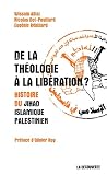 De la théologie à la libération ?