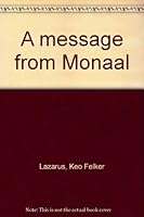 A Message from Monaal 0695416065 Book Cover