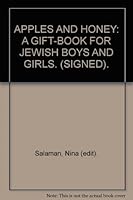 APPLES AND HONEY: A GIFT-BOOK FOR JEWISH BOYS AND GIRLS. (SIGNED). B000MIV7PM Book Cover