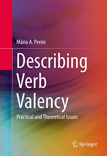 Describing Verb Valency: Practical and Theoretical Issues view 2