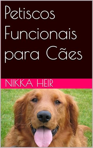 Petiscos Funcionais para Cães
