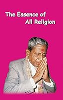 The Essence of All Religion 8189725068 Book Cover