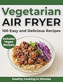 Air Fryer Recipes: Vegetarian