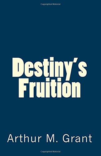 Destiny's Fruition (Encounter with Destiny)