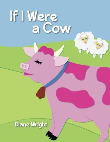If I Were a Cow
