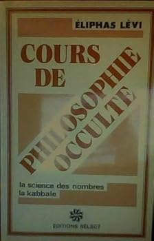 Paperback Cours de philosophie occulte Book