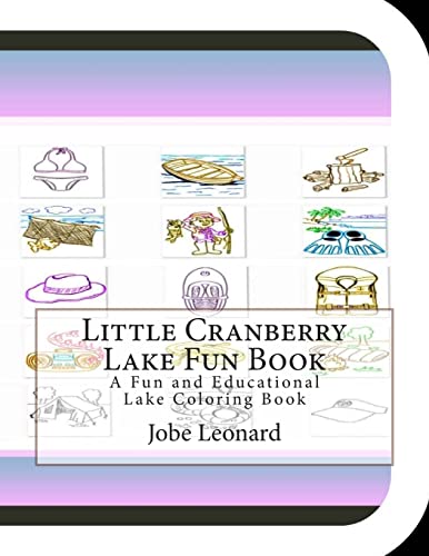 Little Cranberry Lake Fun Book: A Fun and Educational Lake Coloring Book