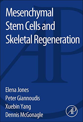 Academic Press Mesenchymal Stem Cells and Skeletal Regeneration