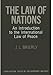 The Law of Nations: An Introduction to the International Law of Peace
