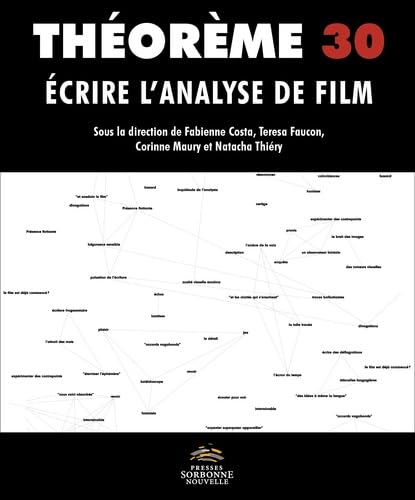 Théorème, No 30. Ecrire l'analyse de film : l'ouvrage de référence
