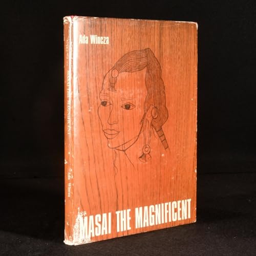 Masai the Magnificent