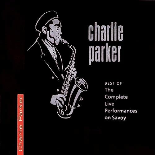 Amazon MusicでCharlie ParkerのBest Of The Complete Live