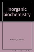Inorganic Biochemistry, Vol. 1 0444410228 Book Cover
