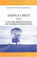 Temps Et Recit Dans l'Oeuvre Romanesque de Georges Bernanos 2252025859 Book Cover