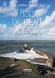  Mots de l\'eau, céans