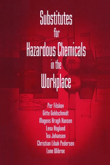 Substitutes for Hazardous Chemicals in the Workplace