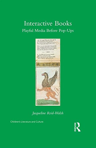 Interactive Books: Playful Media before Pop-Ups (Children's Literature and Culture)      1st Edition, Kindle Edition