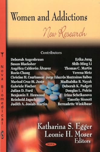 Women and Addictions: New Research