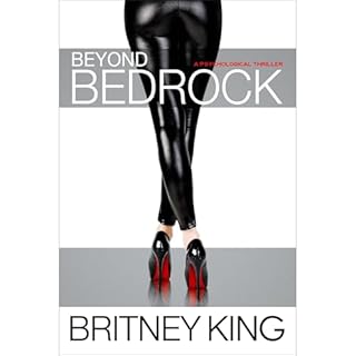 Beyond Bedrock: A Psychological Thriller Audiolibro Por Britney King arte de portada