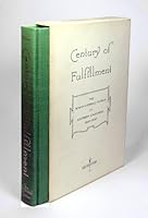 Century of Fulfillment: The Roman Catholic Church in Southern California, 1840-1947 0874619351 Book Cover