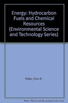 Paperback Energy: Hydrocarbon Fuels and Chemical Resources (Environmental Science & Technology S.) Book