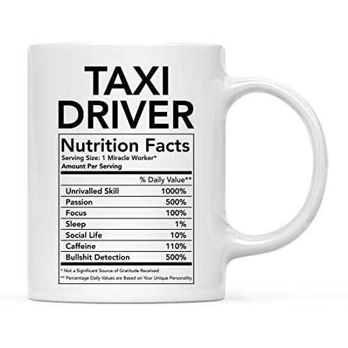 Andaz Press Funny 11oz. Ceramic Coffee Tea Mug Thank You Gift, Taxi Driver Nutritional Facts, 1-Pack, Novelty Gag Birthday Christmas Gift Ideas Coworker