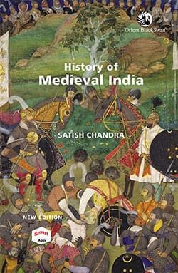 New Year Sale History Of Medieval India – Satish Chandra (800 – 1700): New Edition With Smart App – For 2026 Exams [Original Book – Top Grade Paper &Amp; Print]