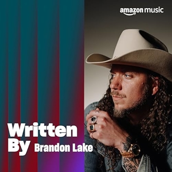 Written By Brandon Lake