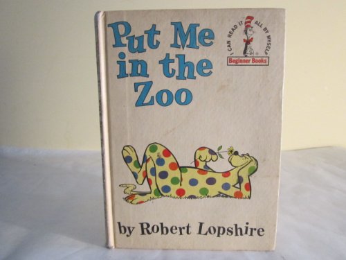 Put Me in the Zoo, a Book of Colors, 1st, First Edition