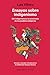 ENSAYOS SOBRE INDIGENISMO [PrÃ³xima apariciÃ³n]