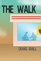 The Walk 109283687X Book Cover