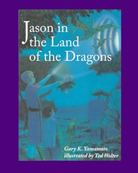 Paperback Jason in the Land of the Dragons Book