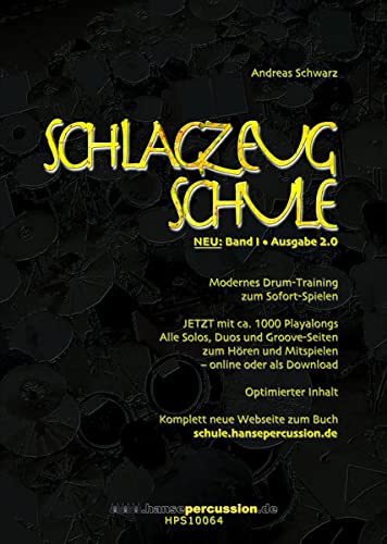 Schlagzeugschule, Bd. 1. Modernes Drum-Training