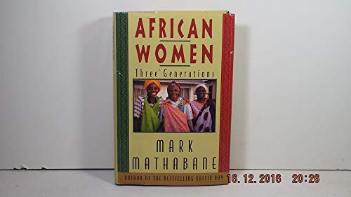 African Women: Three Generations 0060164964 Book Cover