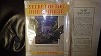 Secret of the Dark House: A Mystery Story for Girls B002014BD4 Book Cover