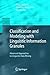 Classification and Modeling with Linguistic Information Granules: Advanced Approaches to Linguistic Data Mining (Advanced Information Processing)