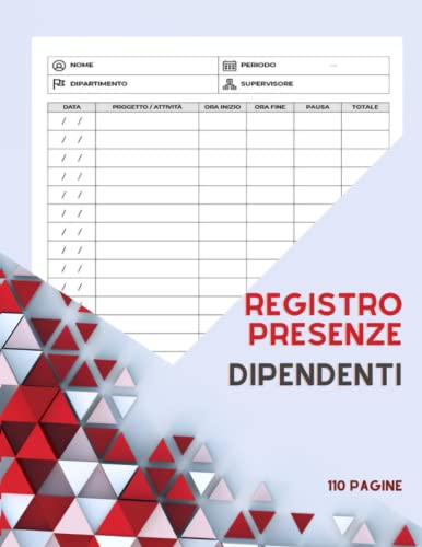 Registro Presenze Dipendenti: registro ore di lavoro per lavoratori dipendenti e freelance