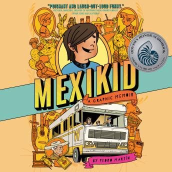 Mexikid: (Newbery Honor Award Winner) - Pedro Mart&iacute;n Podcast Por  arte de portada