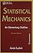 Statistical Mechanics: An Elementary Outline