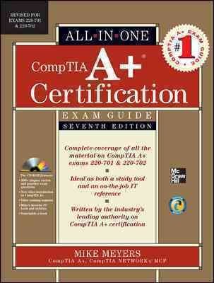 (CompTIA A+ Certification All-In-One Exam Guide: (Exams 220-701 & 220 ...