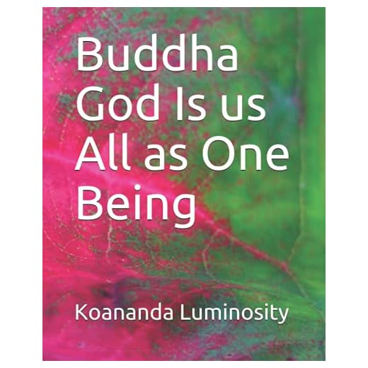 Buddha God Is us All as One Being